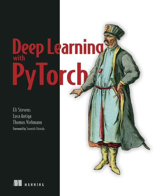 Book cover of Deep Learning with PyTorch