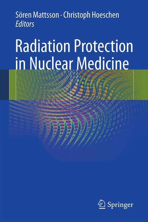 Book cover of Radiation Protection in Nuclear Medicine