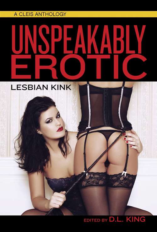 Cover image of Unspeakably Erotic