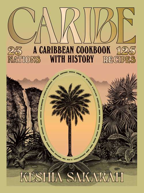 Book cover of Caribe: A Caribbean Cookbook with History