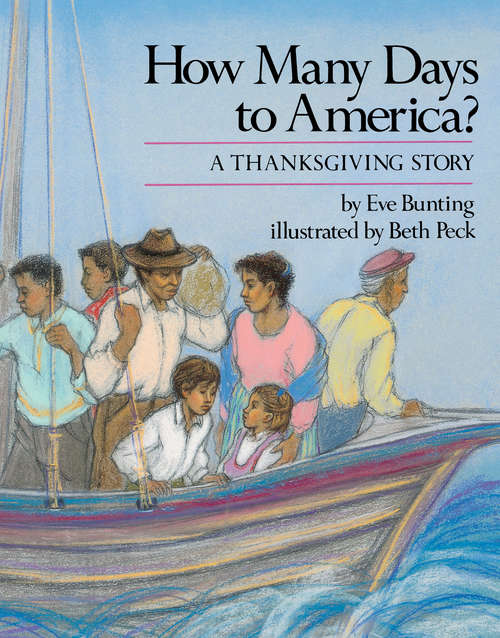 Book cover of How Many Days to America?: A Thanksgiving Story