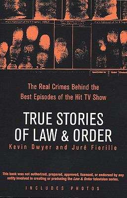 Book cover of True Stories of Law & Order