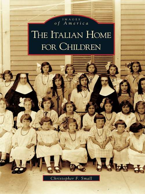 Book cover of The Italian Home for Children