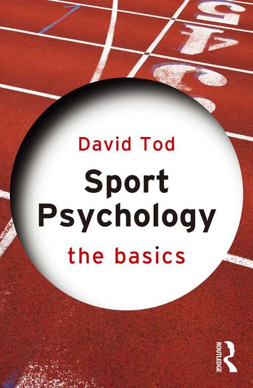 Book cover of Sport Psychology: The Basics (The Basics)