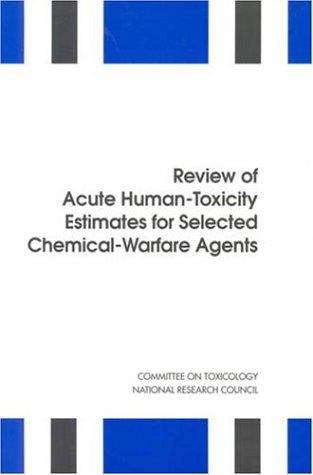 Book cover of Review of Acute Human-Toxicity Estimates for Selected Chemical-Warfare Agents