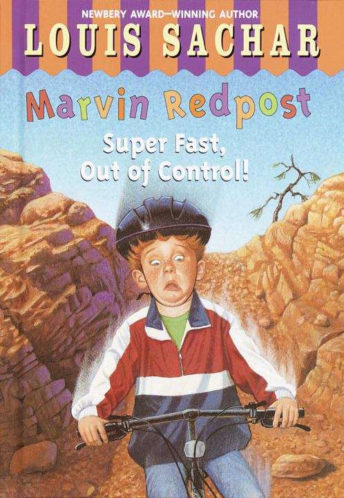 Book cover of Marvin Redpost: Super Fast, Out Of Control! (Marvin Redpost #7)