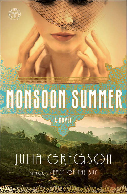 Book cover of Monsoon Summer: A Novel