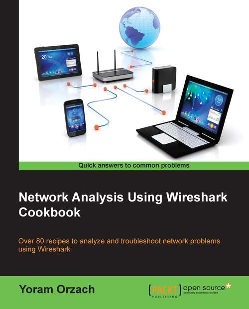 Book cover of Network Analysis Using Wireshark Cookbook