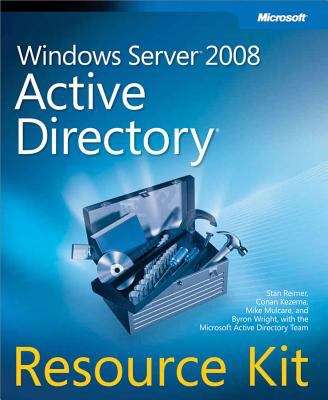 Windows Server® 2008 Active Directory® Resource Kit