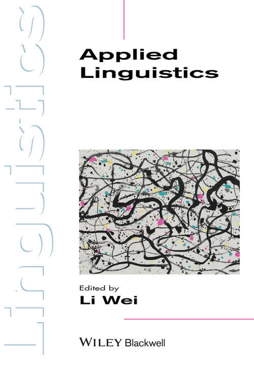 Applied Linguistics: Language For The Real World (Introducing Linguistics #Volume 1)
