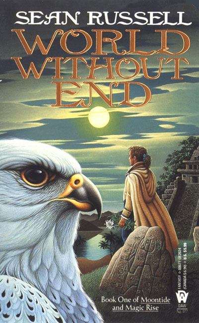 Book cover of World Without End (Moontide and Magic Rise, Book #1)
