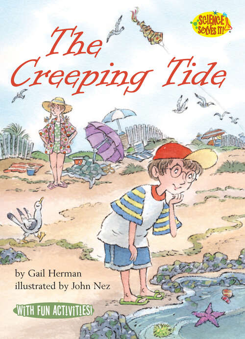 The Creeping Tide (Science Solves It!)