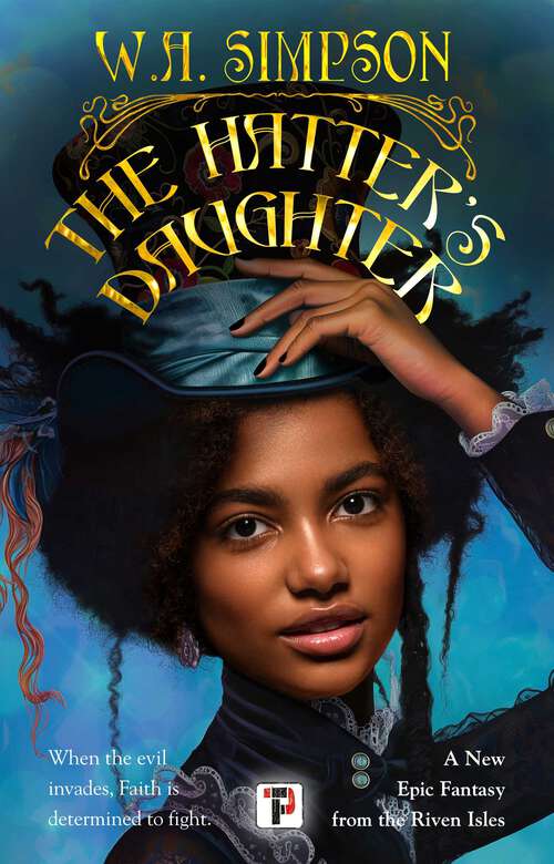 Book cover of The Hatter's Daughter (Tales from the Riven Isles #3)