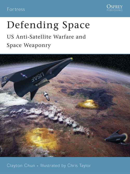 Book cover of Defending Space