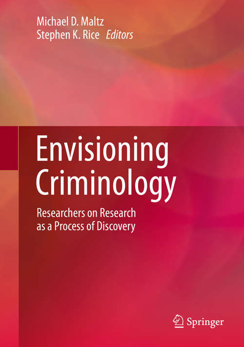 Envisioning Criminology