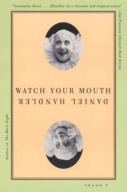 Book cover of Watch Your Mouth