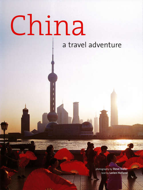 Book cover of China: A Travel Adventure