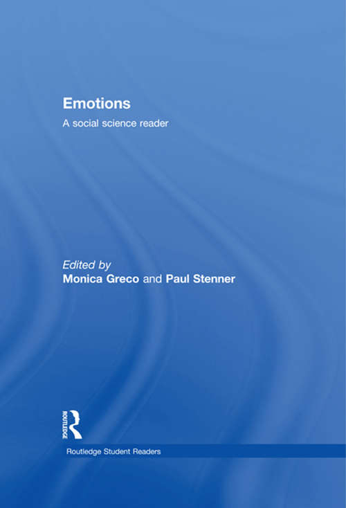 Emotions: A Social Science Reader (Routledge Student Readers)