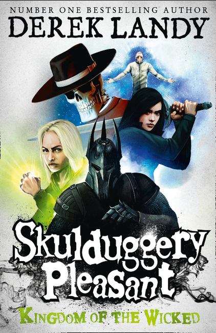 Book cover of Skulduggery Pleasant: Kingdom of the Wicked