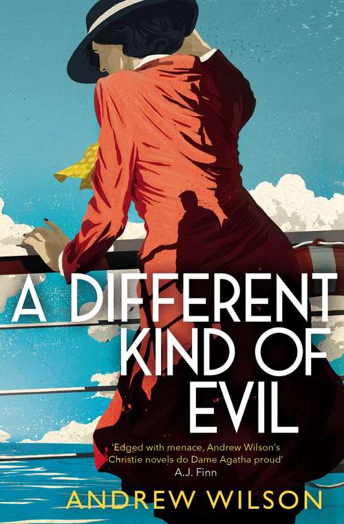 Book cover of A Different Kind of Evil: A Novel