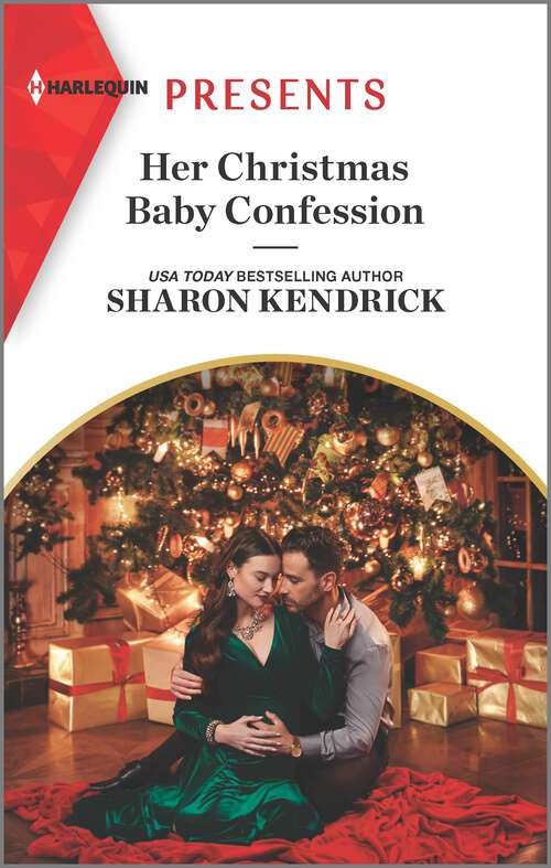 Book cover of Her Christmas Baby Confession (Original) (Secrets of the Monterosso Throne #2)