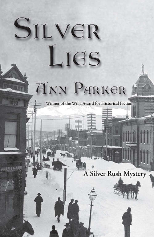 Silver Lies (Silver Rush Mysteries #1)