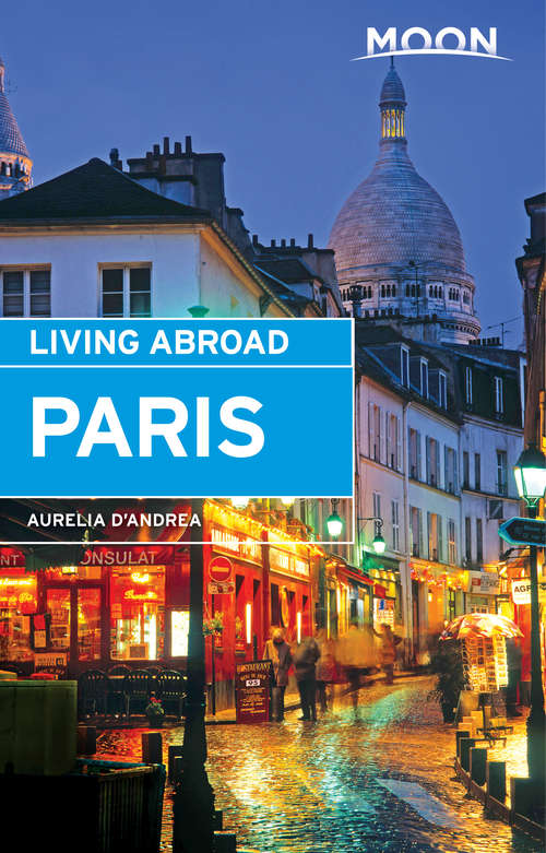 Book cover of Moon Living Abroad Paris