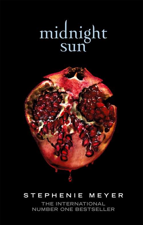 Book cover of Midnight Sun (La\saga Crepusculo / The Twilight Saga Ser. #5)