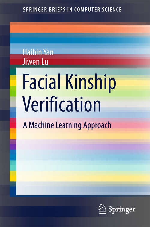 Facial Kinship Verification