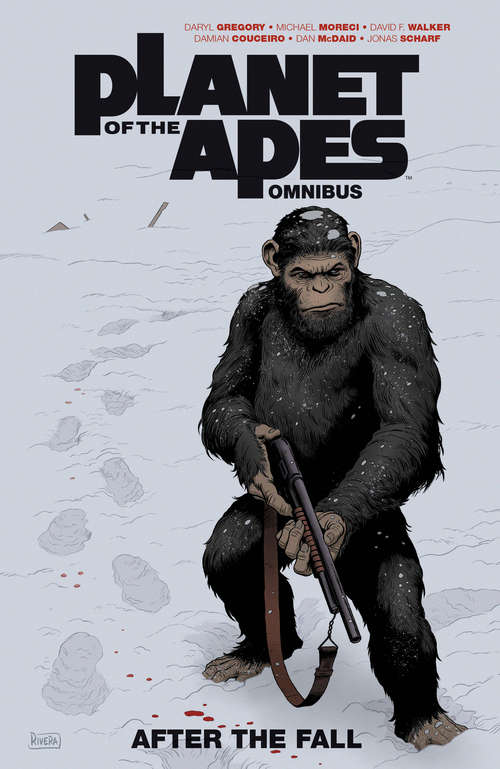 Planet of the Apes After the Fall Omnibus (Planet of the Apes)