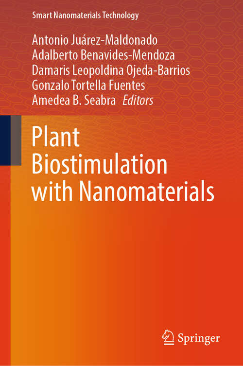 Book cover of Plant Biostimulation with Nanomaterials (Smart Nanomaterials Technology)