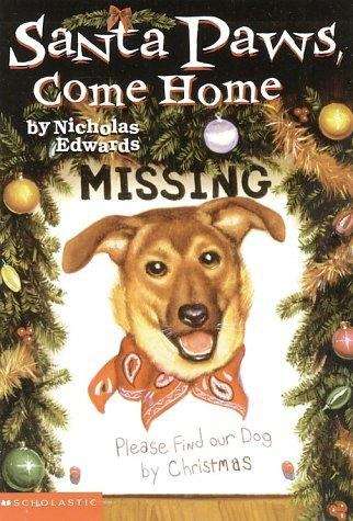 Book cover of Santa Paws, Come Home (Santa Paws #3)