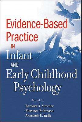 Book cover of Evidence-Based Practice in Infant and Early Childhood Psychology