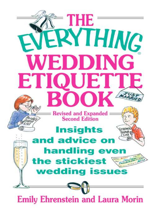 The Everything® Wedding Etiquette Book