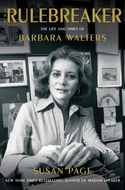 Book cover of The Rulebreaker: The Life and Times of Barbara Walters