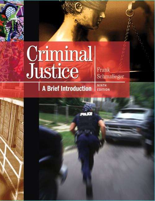 Book cover of Criminal Justice: A Brief Introduction (9th Edition)