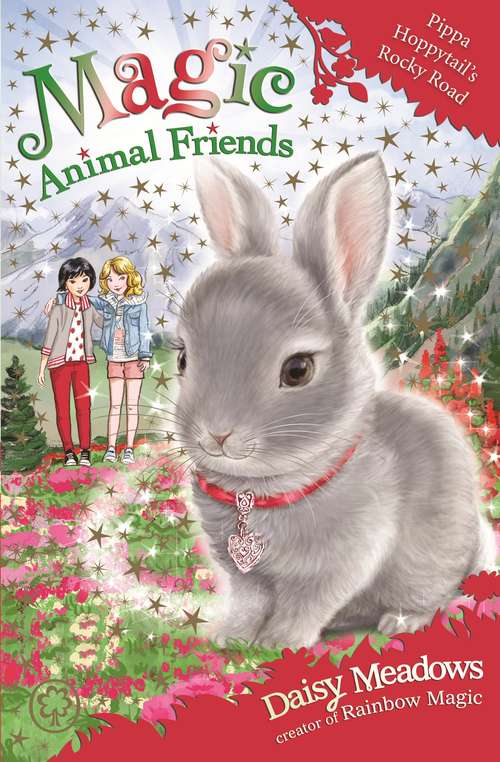 Book cover of Pippa Hoppytail's Rocky Road: Book 21 (Magic Animal Friends #21)