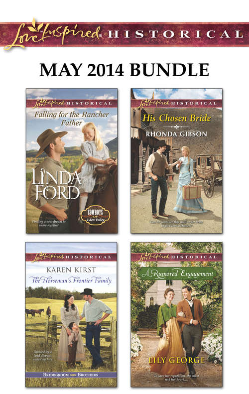 Love Inspired Historical May 2014 Bundle