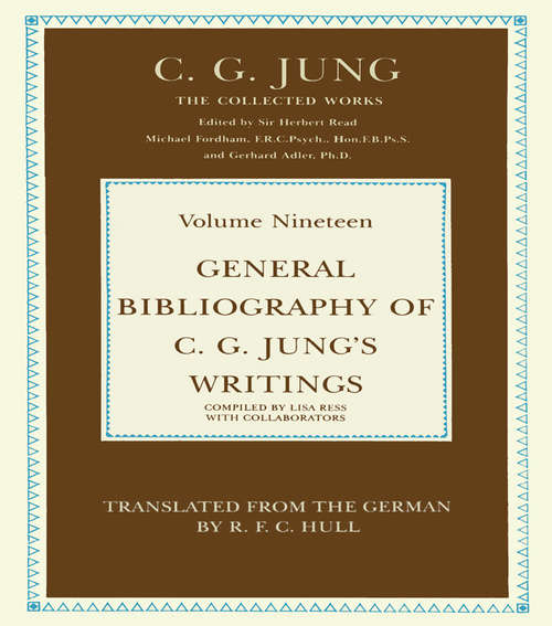 Book cover of General Bibliography of C.G. Jung's Writings (Collected Works of C. G. Jung)