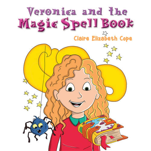Book cover of Veronica and the Magic Spell Book