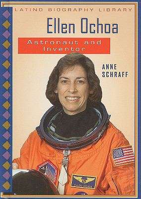 Book cover of Ellen Ochoa: Astronaut and Inventor