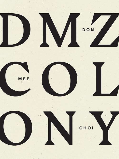 Book cover of DMZ Colony