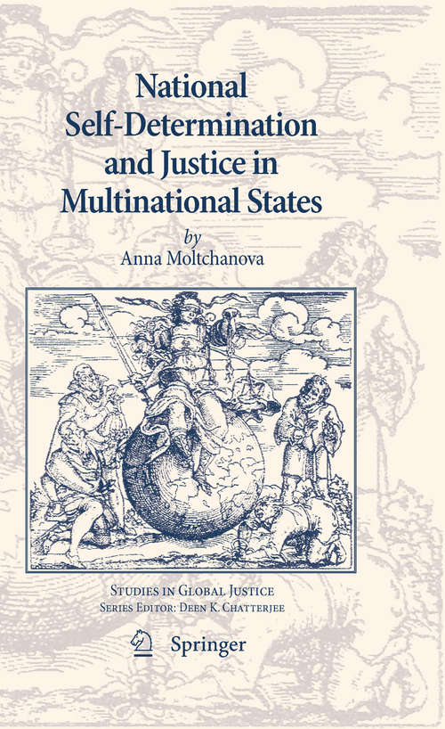 Book cover of National Self-Determination and Justice in Multinational States