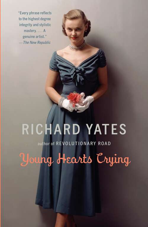 Book cover of Young Hearts Crying (Vintage Contemporaries)