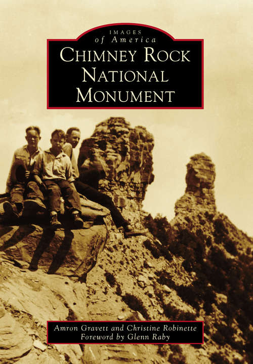Book cover of Chimney Rock National Monument