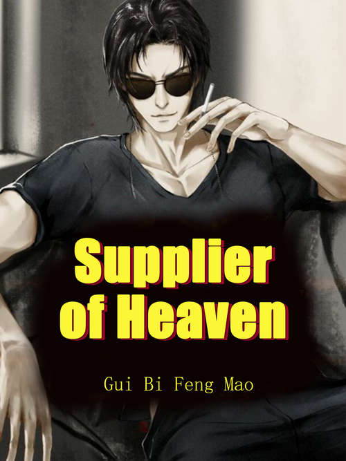 Book cover of Supplier of Heaven: Volume 8 (Volume 8 #8)