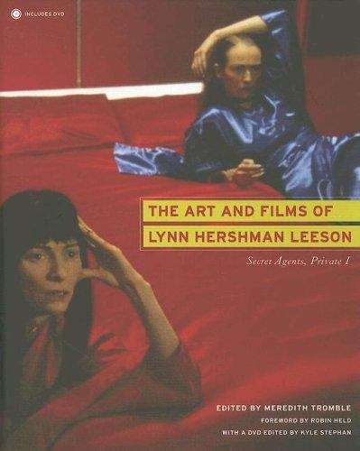 The Art and Films of Lynn Hershman Leeson: Secret Agents, Private I