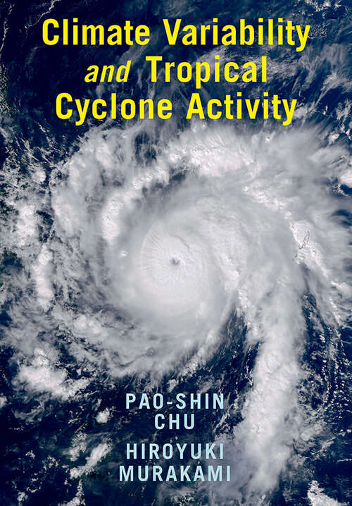 Climate Variability and Tropical Cyclone Activity