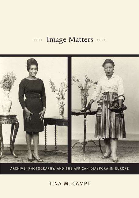 Book cover of Image Matters: Archive, Photography, and the African Diaspora in Europe
