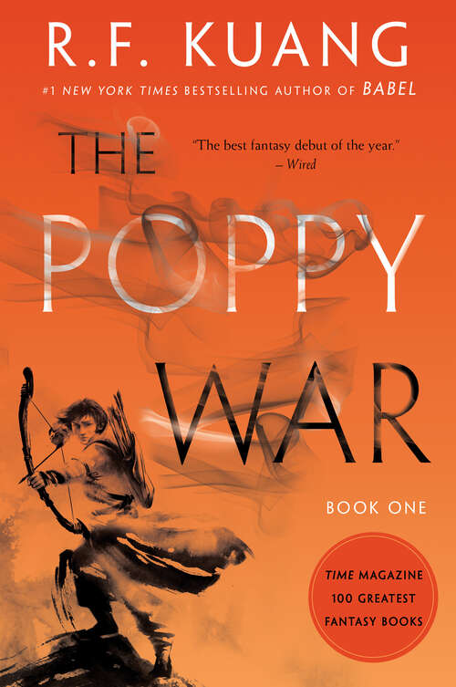 Book cover of The Poppy War: A Novel (The Poppy War #1)